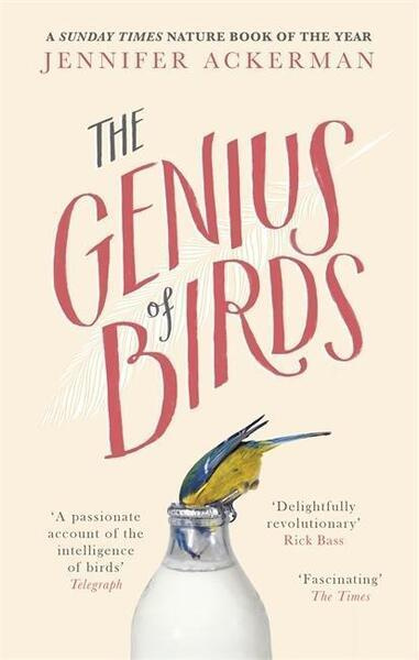 The Genius of Birds - Jennifer Ackerman - kniha z kategorie Biologie