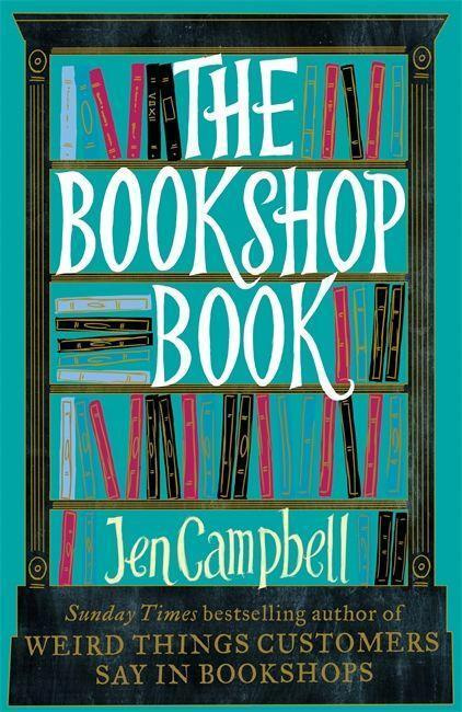 The Bookshop Book - Jen Campbell - kniha z kategorie Beletrie