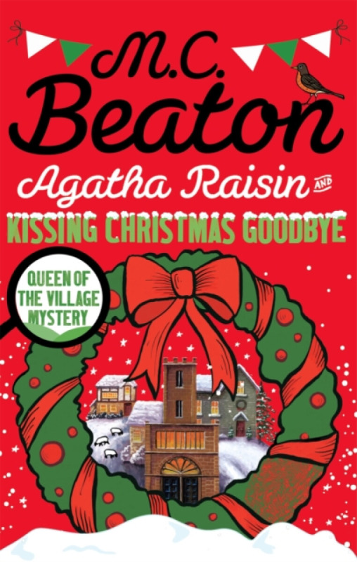 Agatha Raisin and Kissing Christmas Goodbye - M.C. Beaton - kniha z kategorie Beletrie