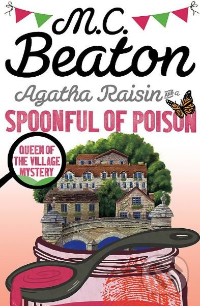 Agatha Raisin and a Spoonful of Poison - M.C. Beaton - kniha z kategorie Thrillery