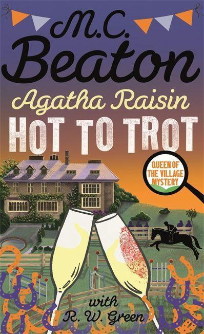 Agatha Raisin: Hot to Trot - M.C. Beaton - kniha z kategorie Detektivky, thrillery a horory