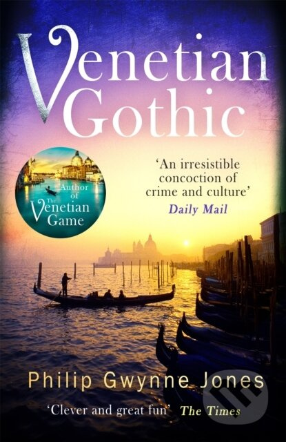 Venetian Gothic (a dark, atmospheric thriller set in Italy's most beautiful city) - kniha z kategorie Detektivky, thrillery a horory