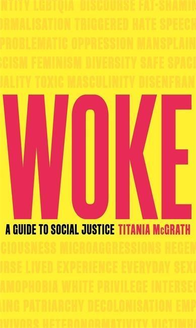 Woke (A Guide to Social Justice) - Titania McGrath - kniha z kategorie Odborné a naučné