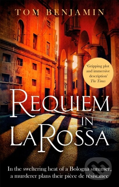 Requiem in La Rossa (A gripping crime thriller) - Tom Benjamin - kniha z kategorie Detektivky, thrillery a horory