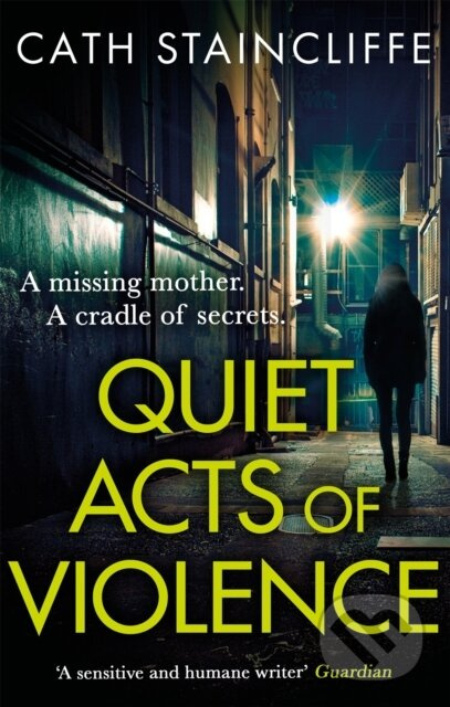 Quiet Acts of Violence - Cath Staincliffe - kniha z kategorie Detektivky, thrillery a horory