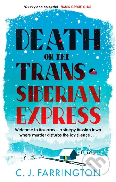 Death on the Trans-Siberian Express - C J Farrington - kniha z kategorie Detektivky, thrillery a horory
