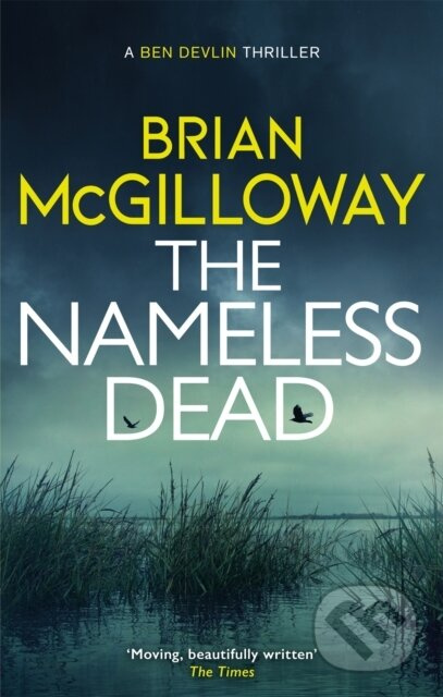 The Nameless Dead (a stunning and gripping Irish crime novel) - kniha z kategorie Detektivky, thrillery a horory