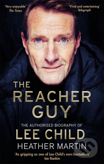The Reacher Guy (The Authorised Biography of Lee Child) - kniha z kategorie Životopisy, reportáže a myšlenky