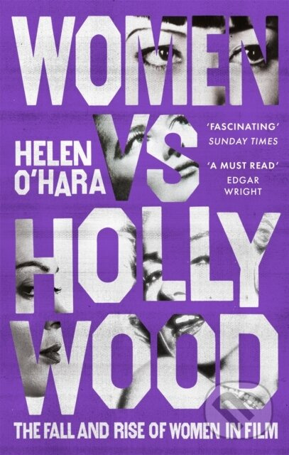 Women vs Hollywood (The Fall and Rise of Women in Film) - kniha z kategorie Humanitní a společenské vědy
