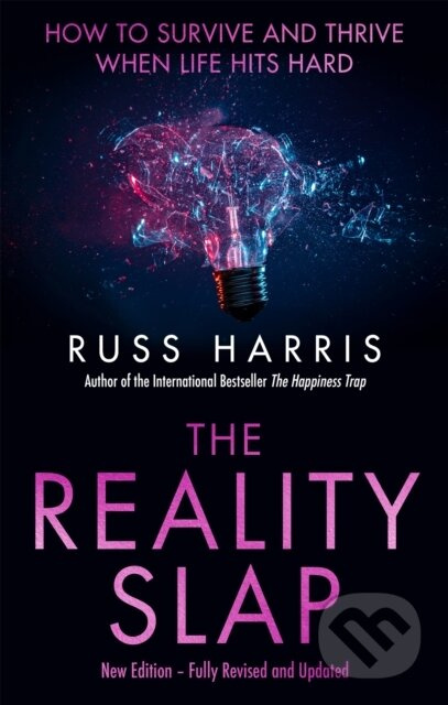 The Reality Slap 2nd Edition (How to survive and thrive when life hits hard) - kniha z kategorie Psychologie