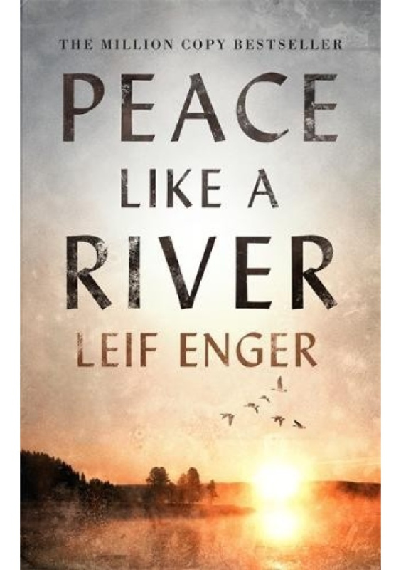 Peace Like a River Little, Brown Book Group