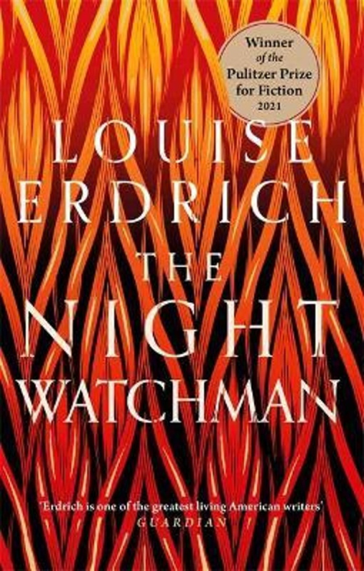 The Night Watchman - Louise Erdrich - kniha z kategorie Společenská beletrie