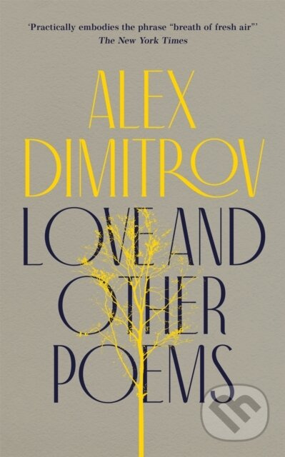 Love and Other Poems - Alex Dimitrov - kniha z kategorie Poezie