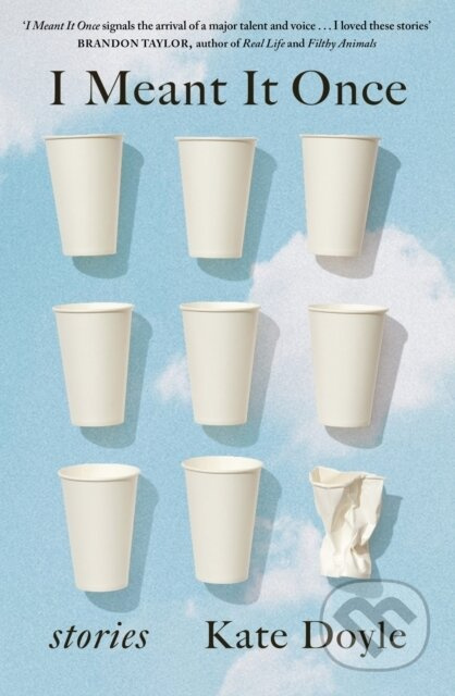 I Meant It Once - Kate Doyle - kniha z kategorie Společenská beletrie