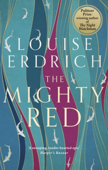 The Mighty Red (The powerful new novel from the beloved Pulitzer Prize-winning author)