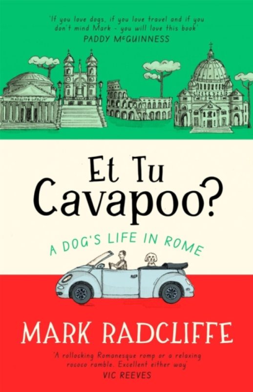 Little, Brown Book Group Et Tu, Cavapoo? The instant Sunday Times bestseller - Radcliffe, Mark