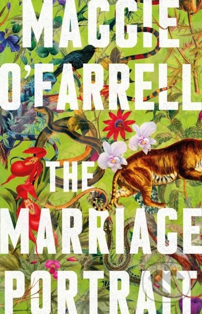 The Marriage Portrait - Maggie O'Farrell - kniha z kategorie Společenská beletrie