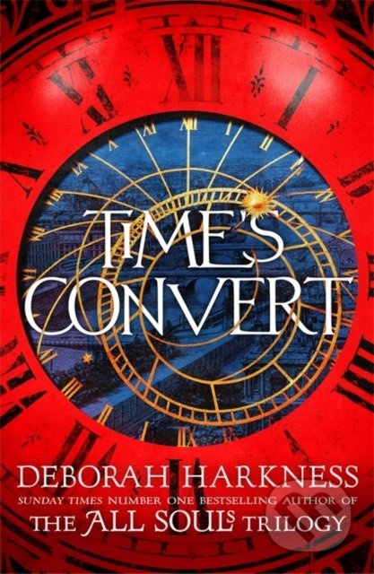 Time's Convert - Deborah Harkness
