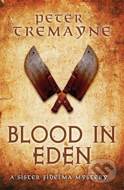 Blood in Eden - Peter Tremayne - kniha z kategorie Detektivky, thrillery a horory