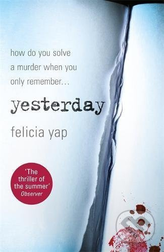 Yesterday (How do you solve a murder when you only remember...) - kniha z kategorie Thrillery