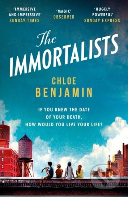 The Immortalists - Chloe Benjamin - kniha z kategorie Společenská beletrie