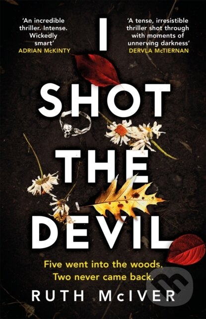 I Shot the Devil (a gripping and heart-stopping thriller from an award-winning author) - kniha z kategorie Detektivky, thrillery a horory