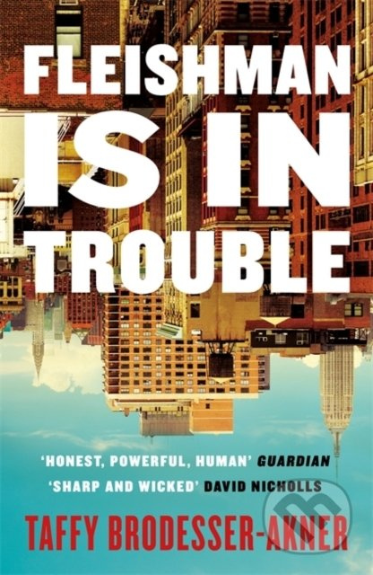 Fleishman Is in Trouble - Taffy Brodesser-Akner - kniha z kategorie Beletrie
