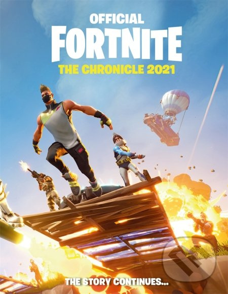 Fortnite Official: The Chronicle 2021 - kniha z kategorie Umenie, dizajn a architektúra