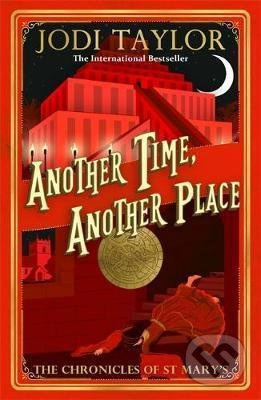 Another Time, Another Place - Jodi Taylor - kniha z kategorie Společenská beletrie