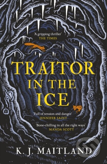 Traitor in the Ice (Treachery has gripped the nation. But the King has spies everywhere.) - kniha z kategorie Detektivky, thrillery a horory