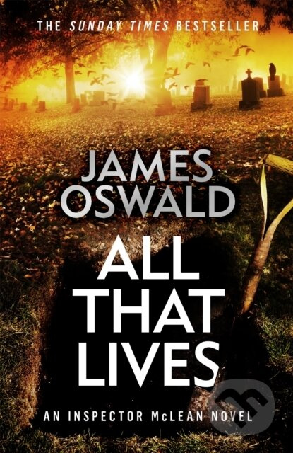 All That Lives (the gripping new thriller from the Sunday Times bestselling author) - kniha z kategorie Detektivky, thrillery a horory