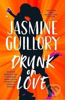 Drunk on Love - Jasmine Guillory