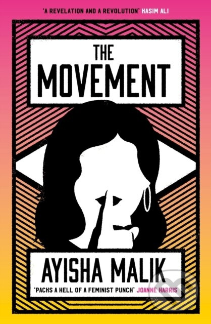 The Movement (how far will she go to make herself heard?) - kniha z kategorie Společenská beletrie