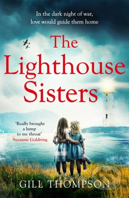 The Lighthouse Sisters (A gripping and heartwrenching World War Two historical novel, inspired by true events) - kniha z kategorie Společenská…