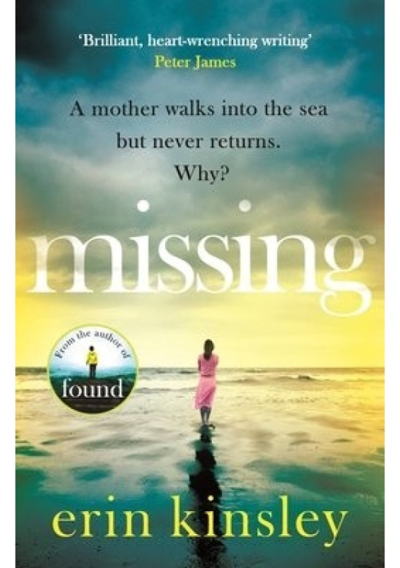Missing, the emotional and gripping thriller from the bestselling author of FOUND Headline Publishing Group