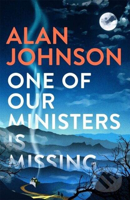 One Of Our Ministers Is Missing (From the award-winning writer and former MP) - kniha z kategorie Thrillery