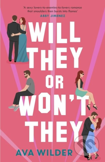 Will They or Won't They (An enemies-to-lovers, second chance Hollywood romance) - kniha z kategorie Romantika