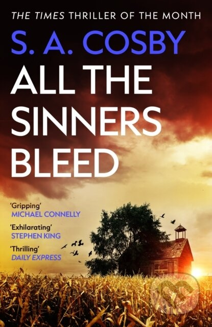 All The Sinners Bleed (the new thriller from the award-winning author of RAZORBLADE TEARS) - kniha z kategorie Detektivky, thrillery a horory