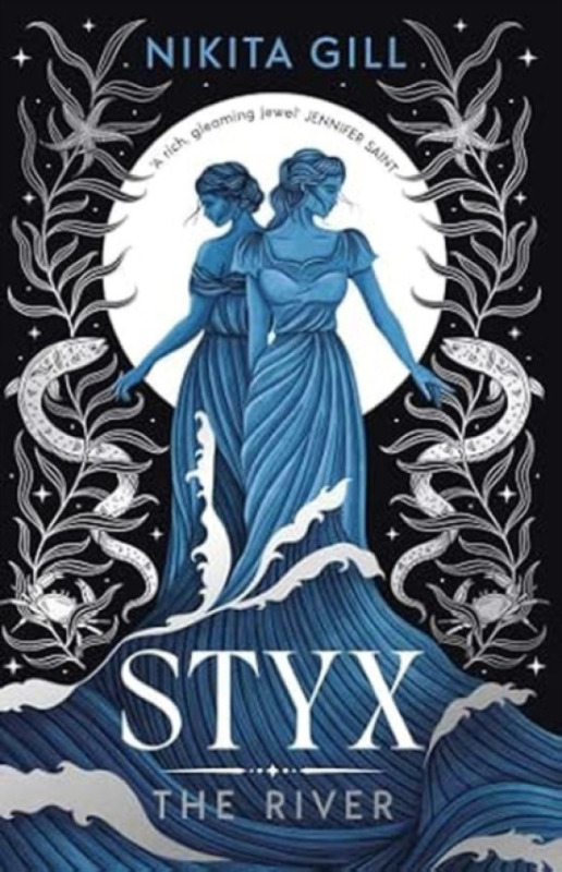 Simon & Schuster Ltd Styx: The River - Signed Edition - Gill, Nikita