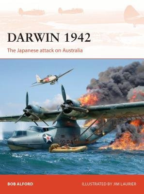 Darwin 1942, The Japanese attack on Australia Bloomsbury Publishing PLC