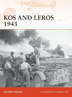 Kos and Leros 1943 (The German Conquest of the Dodecanese) - kniha z kategorie Historie