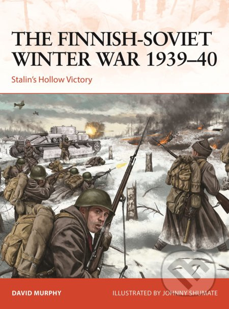 The Finnish-Soviet Winter War 1939–40 (Stalin's hollow victory) - kniha z kategorie Historie