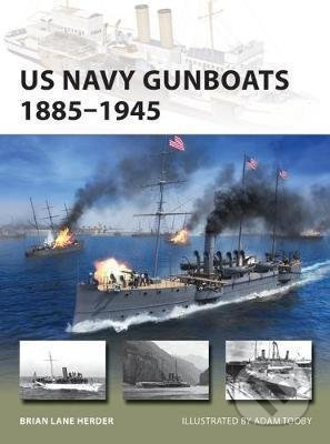 US Navy Gunboats 1885-1945 - Lane Brian Herder, Adam Tooby (ilustrátor) - kniha z kategorie Vojenství