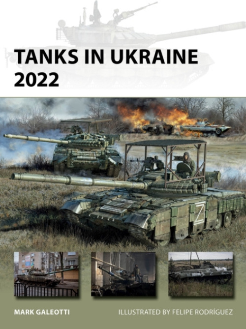 Tanks in Ukraine 2022 Bloomsbury Publishing PLC