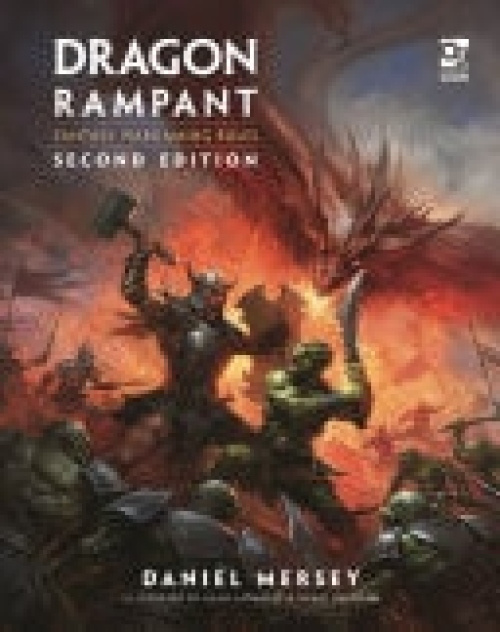 Dragon Rampant: Second Edition, Fantasy Wargaming Rules Bloomsbury Publishing PLC