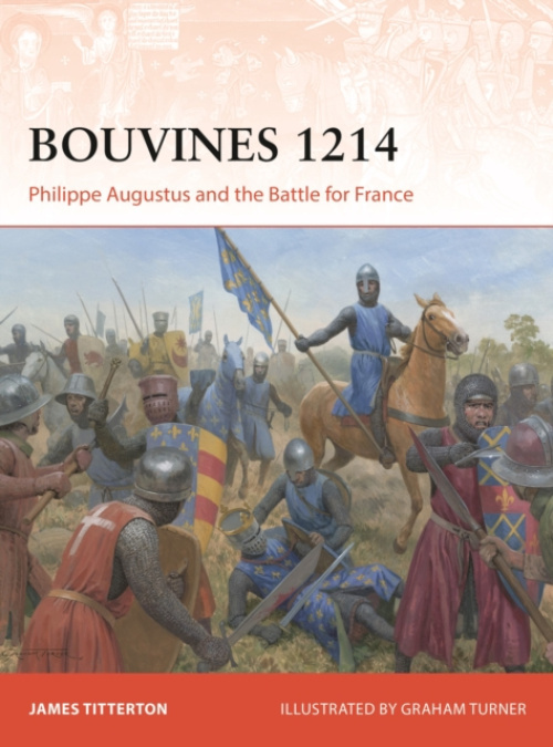 Bloomsbury Publishing PLC Bouvines 1214 - Titterton, James