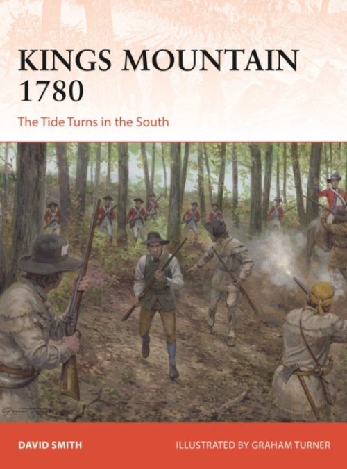 Bloomsbury Publishing PLC Kings Mountain 1780 - Smith, David (University of Chester, UK)