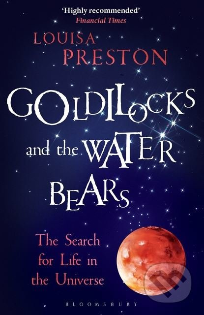 Goldilocks and the Water Bears (The Search for Life in the Universe) - kniha z kategorie Přírodní vědy a technika