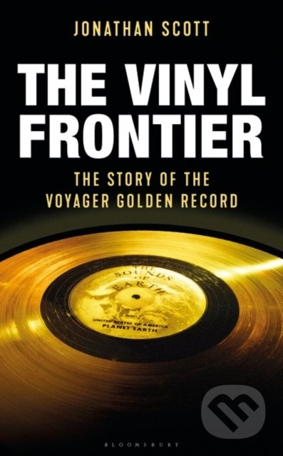 The Vinyl Frontier (The Story of the Voyager Golden Record) - kniha z kategorie Historie