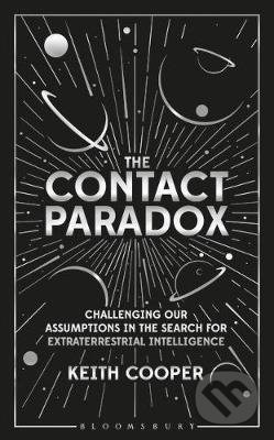 The Contact Paradox (Challenging our Assumptions in the Search for Extraterrestrial Intelligence) - kniha z kategorie Odborné a naučné